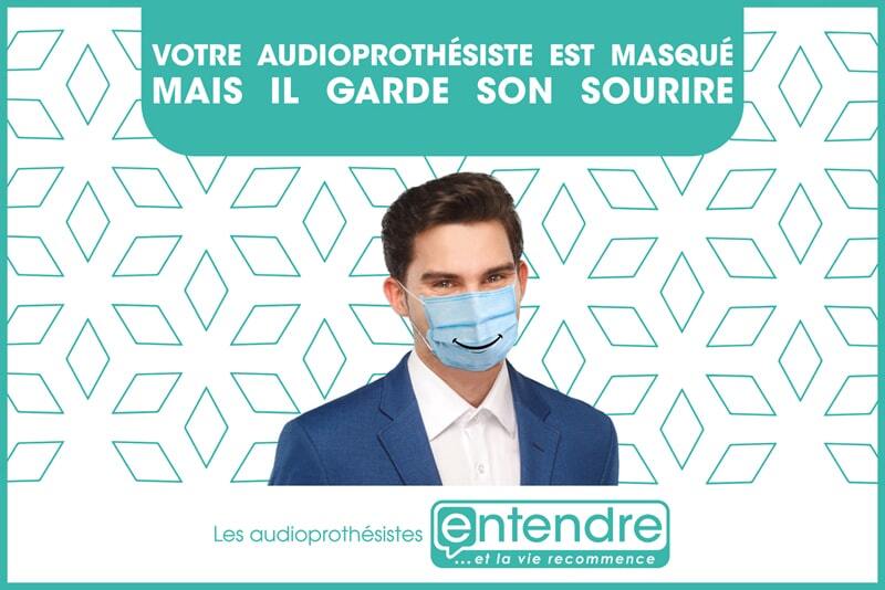 Votre audioprothésiste est masqué, mais il garde son sourire ! Votre audioprothésiste est masqué, mais il garde son sourire !